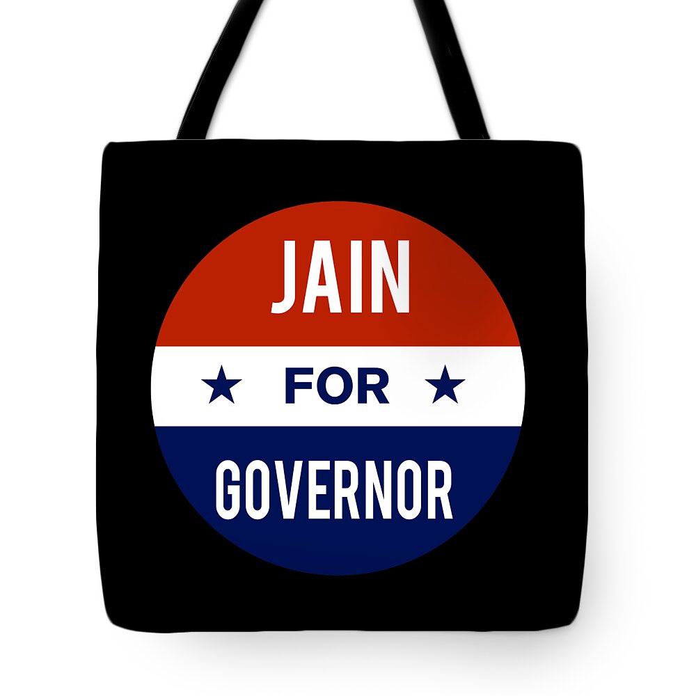 Election Tote Bag featuring the digital art Jain For Governor by Flippin Sweet Gear