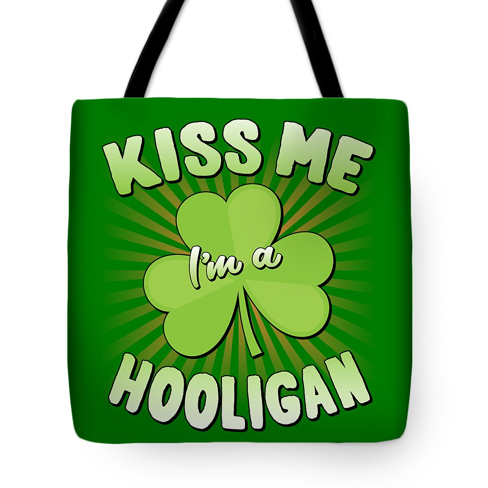 Cool Tote Bag featuring the digital art Kiss Me Im A Hooligan St Patricks by Flippin Sweet Gear