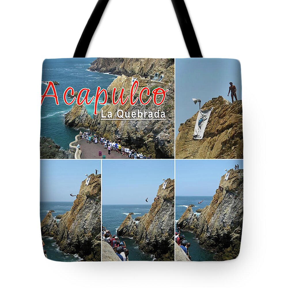 Acapulco Tote Bag featuring the photograph La Quebrada cliff divers collage poster by Tatiana Travelways