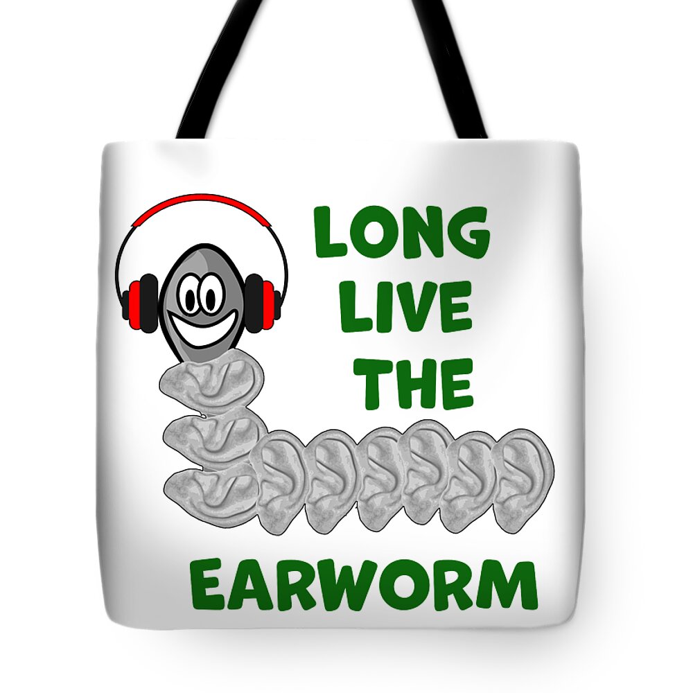 Earworm Tote Bag featuring the digital art Long Live The Earworm by Ali Baucom