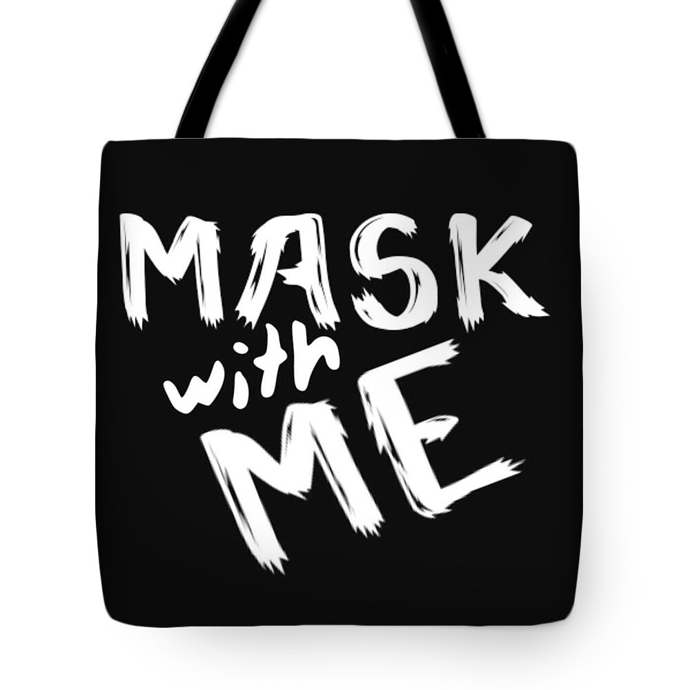  Tote Bag featuring the digital art Mask With Me by Tony Camm