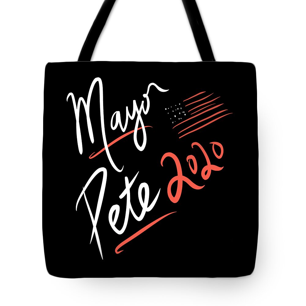 Cool Tote Bag featuring the digital art Mayor Pete Buttigieg 2020 by Flippin Sweet Gear