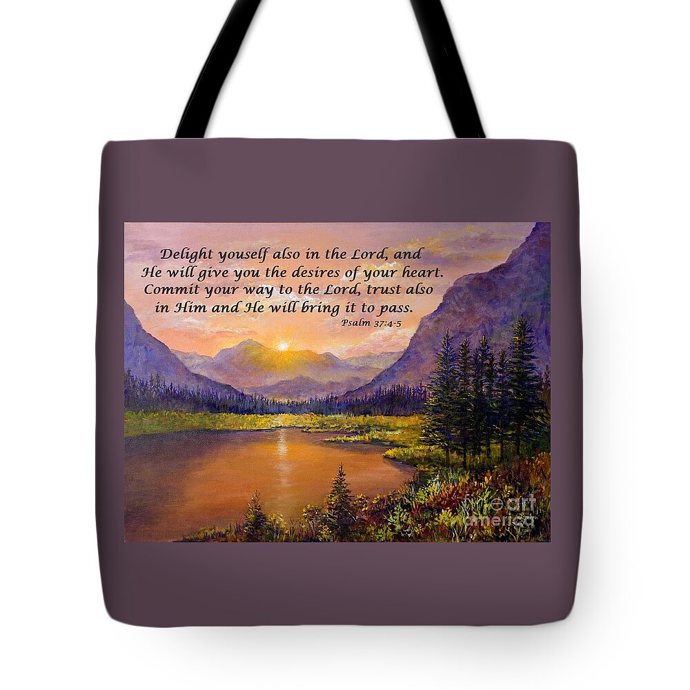 Mountains Tote Bag featuring the painting Mountain Lake Sunset Psalm 37 by Lou Ann Bagnall