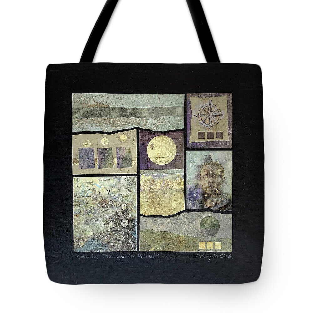 Collage Tote Bag featuring the mixed media Moving Through the World by MaryJo Clark