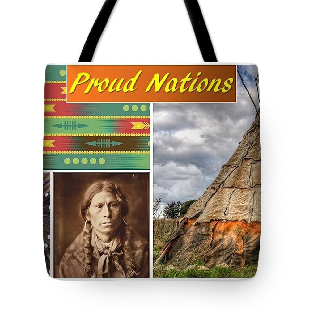 Native American Tote Bag featuring the mixed media Native American Proud Nations by Nancy Ayanna Wyatt