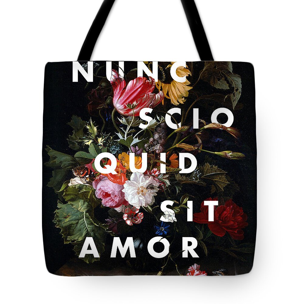 Nunc Scio Quid Sit Amor Quote Print Tote Bag featuring the digital art Nunc Scio Quid Sit Amor by Georgia Clare