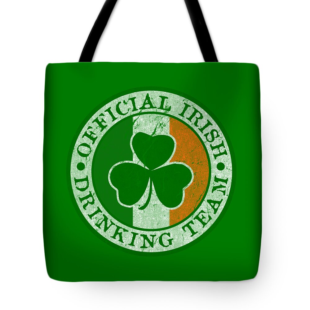 St Patricks Day Tote Bag featuring the digital art Official Irish Drinking Team by Flippin Sweet Gear