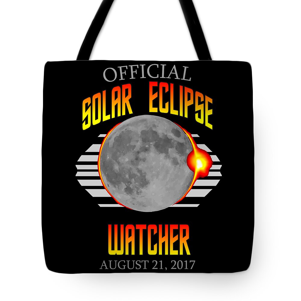 Funny Tote Bag featuring the digital art Official Solar Eclipse Watcher by Flippin Sweet Gear