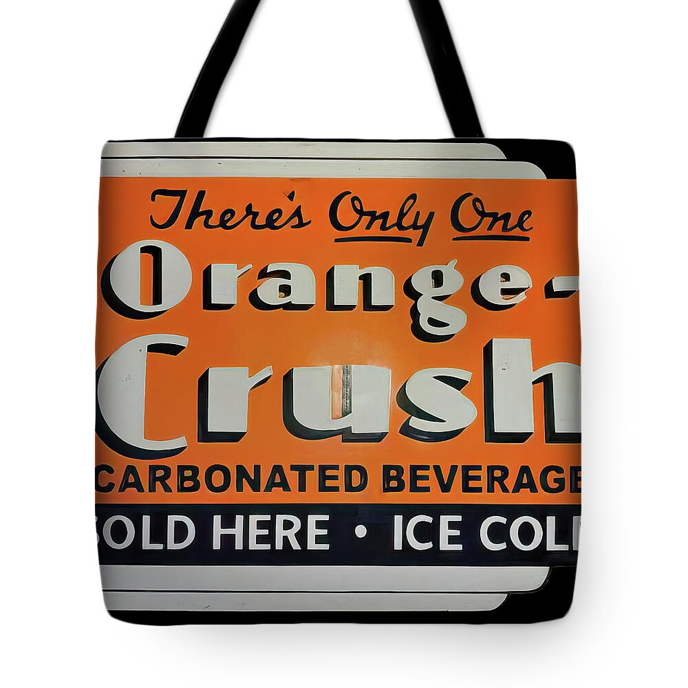 Orange Crush Tote Bag featuring the photograph Orange Crush vintage sign by Flees Photos