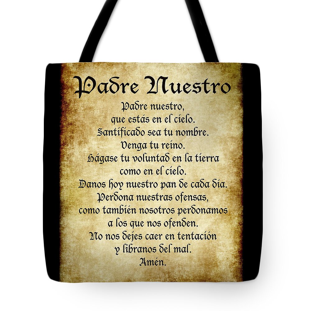 Padre Nuestro - The Lord's Prayer in Spanish Tote Bag by Ginny Gaura -  Pixels