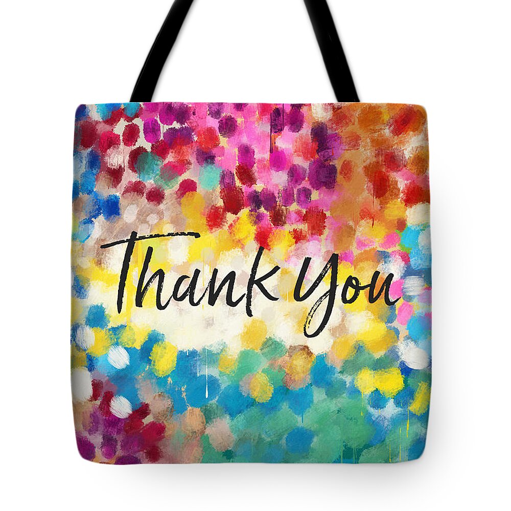 Thank You Tote Bag featuring the mixed media Painterly Thank You- Art by Linda Woods by Linda Woods