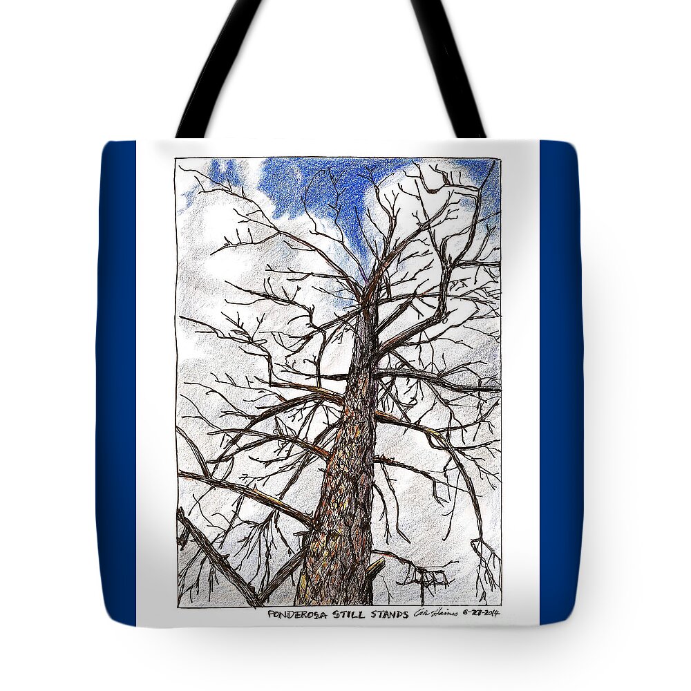Ponderosa Tote Bag featuring the drawing Ponderosa Still Stands by Eric Haines