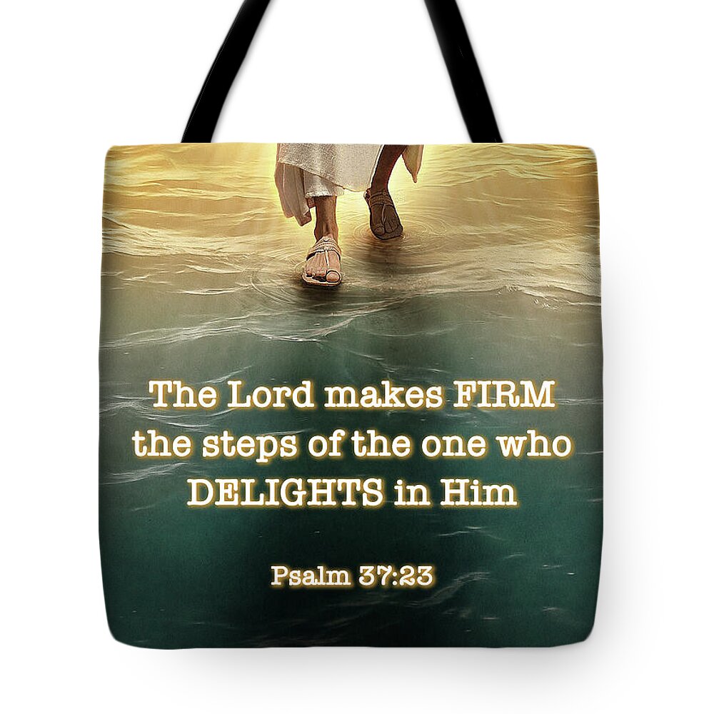  Tote Bag featuring the digital art Psalm 37 verse 23 by Jorge Figueiredo