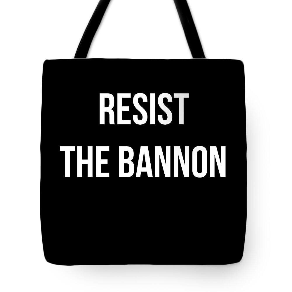 Funny Tote Bag featuring the digital art Resist The Bannon by Flippin Sweet Gear