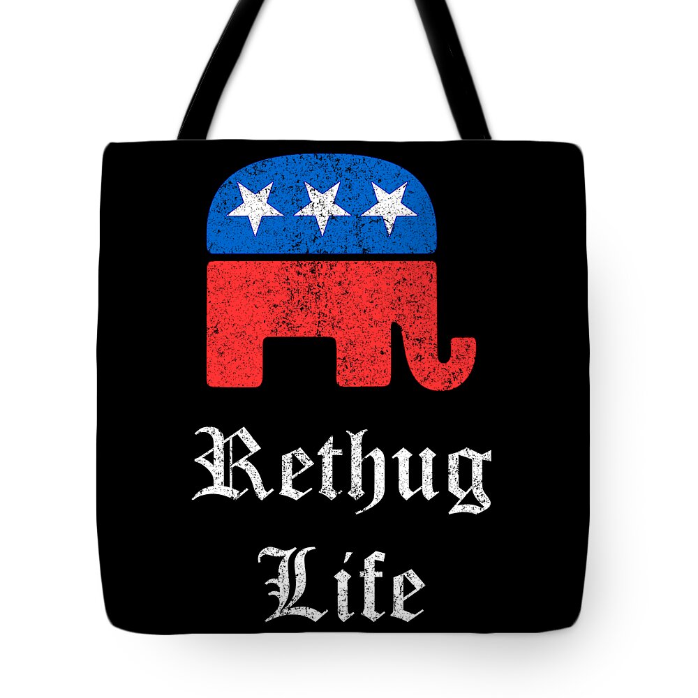 Funny Tote Bag featuring the digital art Rethug Life Retro by Flippin Sweet Gear