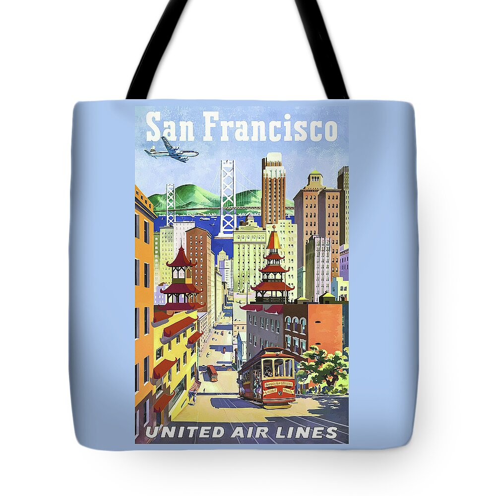 San Francisco Tote Bag featuring the photograph San Francisco and United Air Lines Vintage Travel by Carol Japp