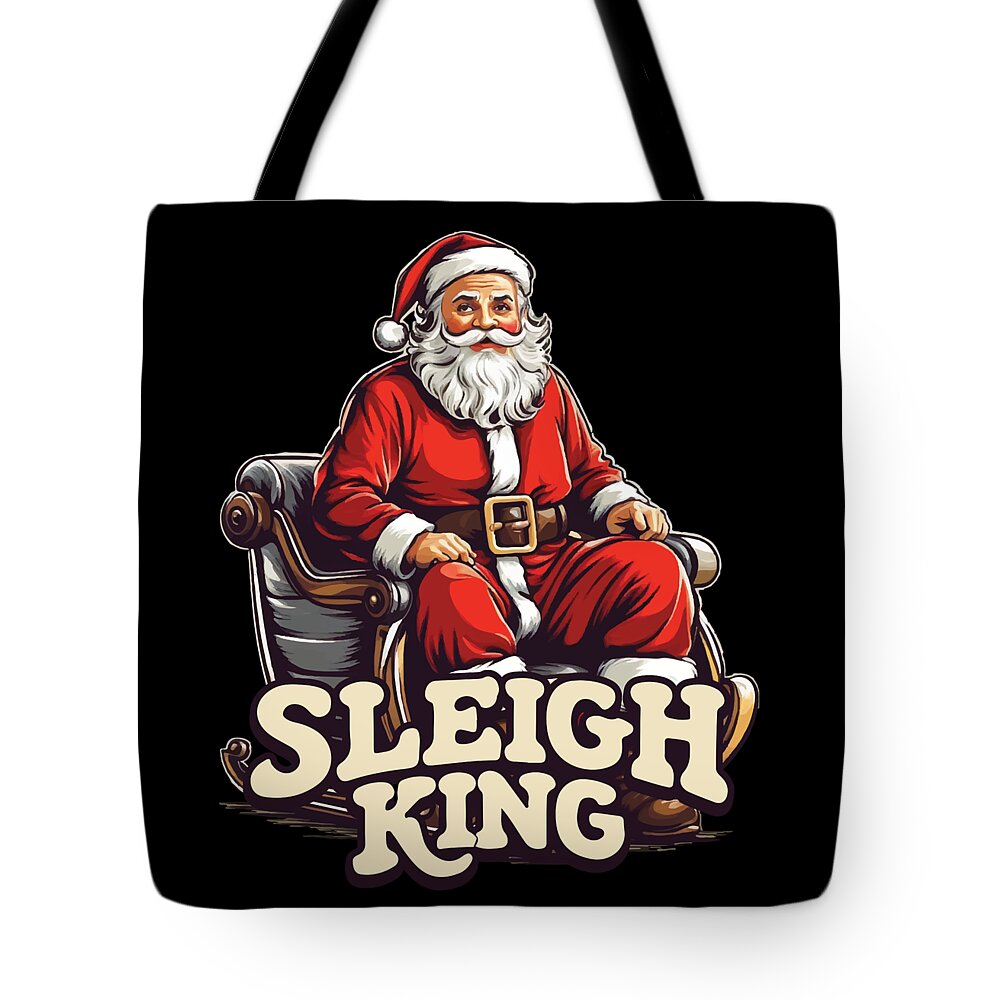 Christmas 2023 Tote Bag featuring the digital art Santa Sleigh King Christmas by Flippin Sweet Gear