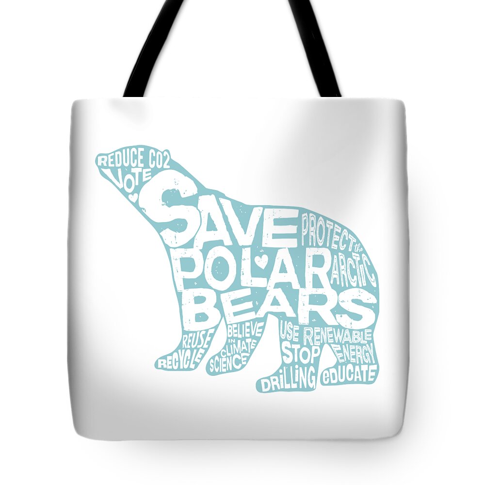 Save Polar Bears Tote Bag featuring the digital art Save Polar Bears by Laura Ostrowski