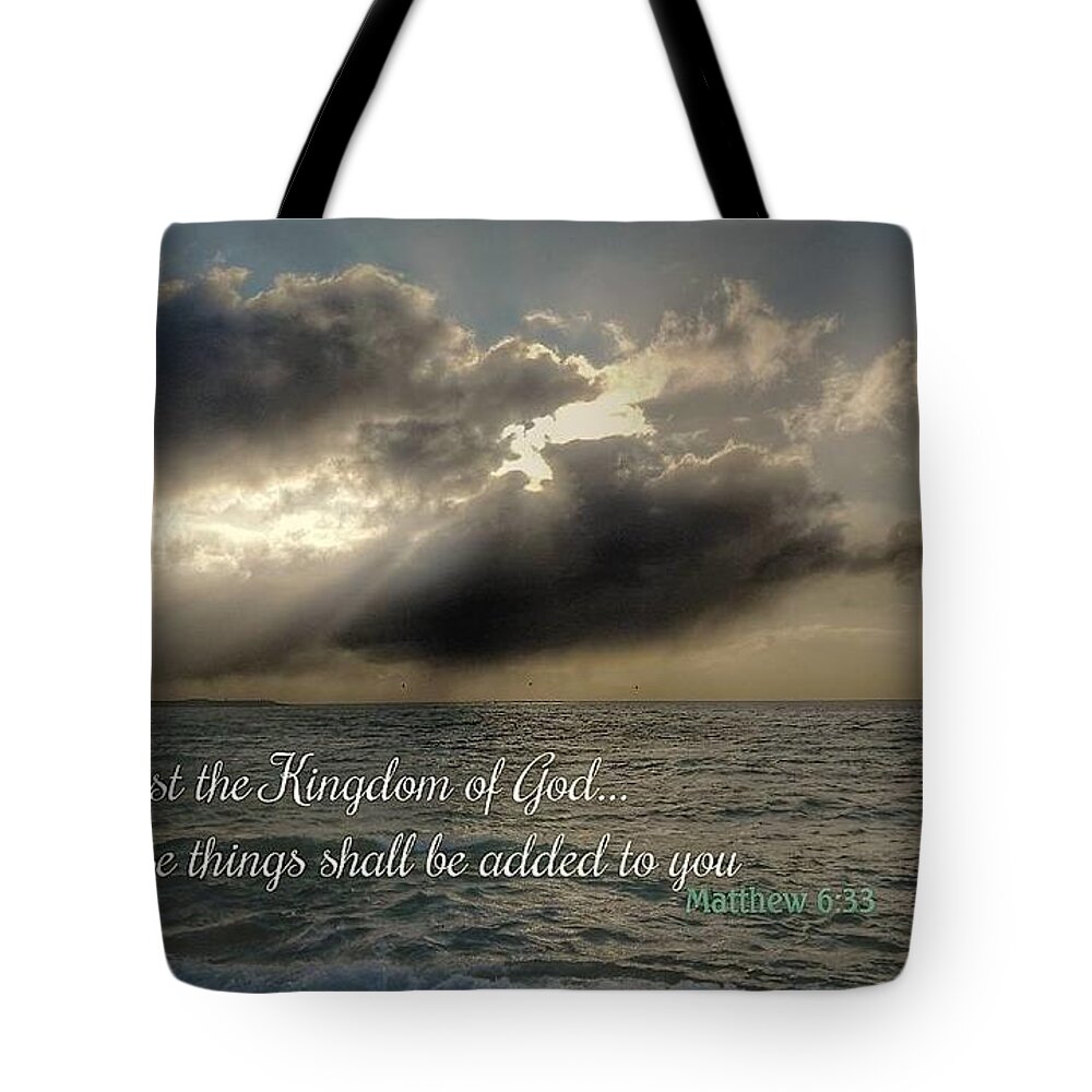 Bible Tote Bag featuring the photograph Seek Ye First by Kimberly Furey