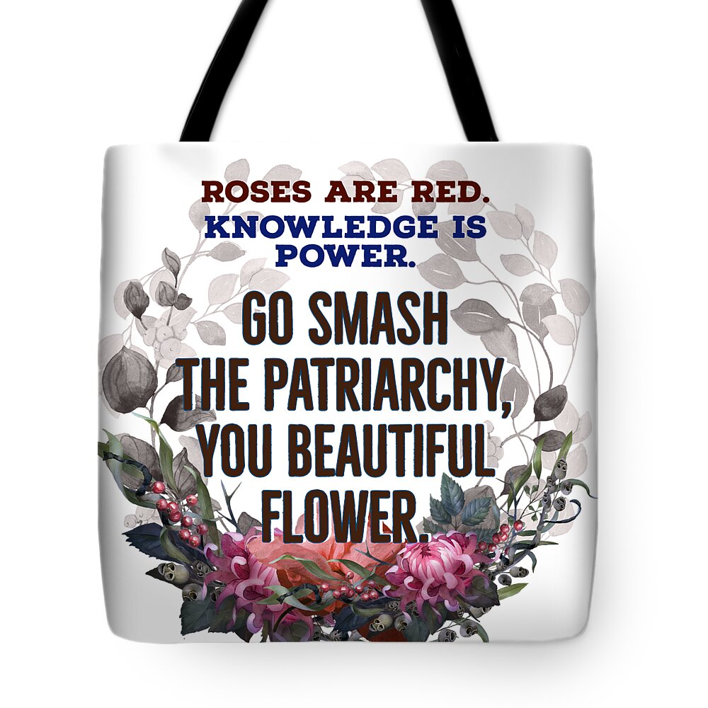 Feminism Tote Bag featuring the photograph Smash the Patriarchy by W Craig Photography