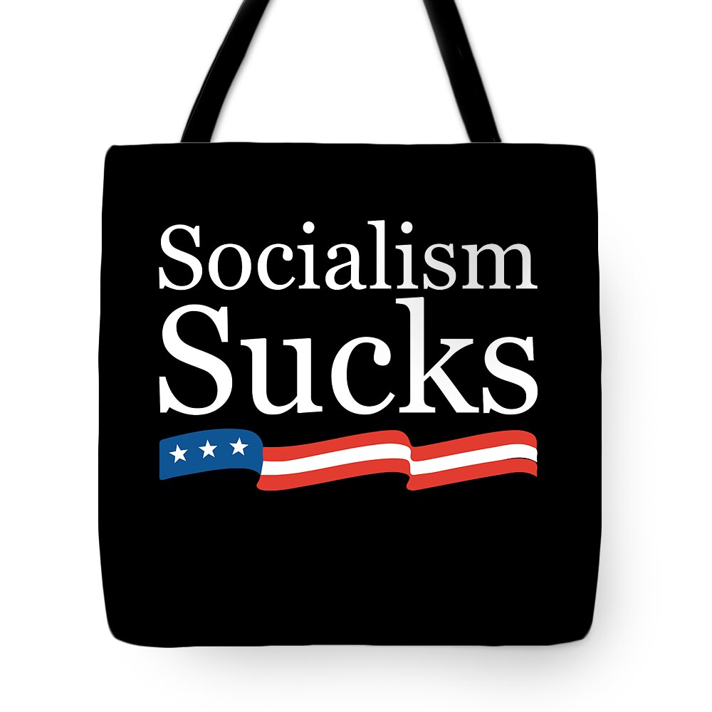 Cool Tote Bag featuring the digital art Socialism Sucks by Flippin Sweet Gear