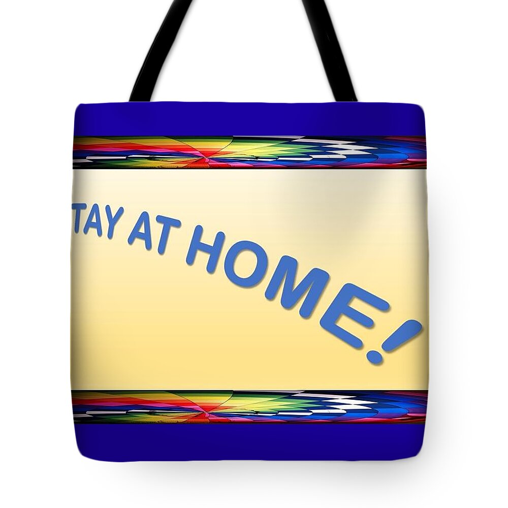 Stay At Home Tote Bag featuring the mixed media Stay At Home by Nancy Ayanna Wyatt