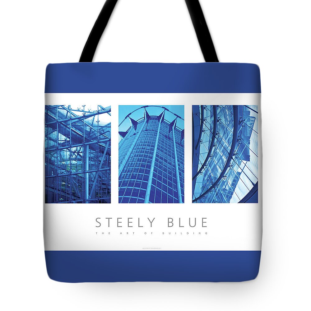 Steel Tote Bag featuring the digital art Steely Blue The Art Of Building Poster by David Davies
