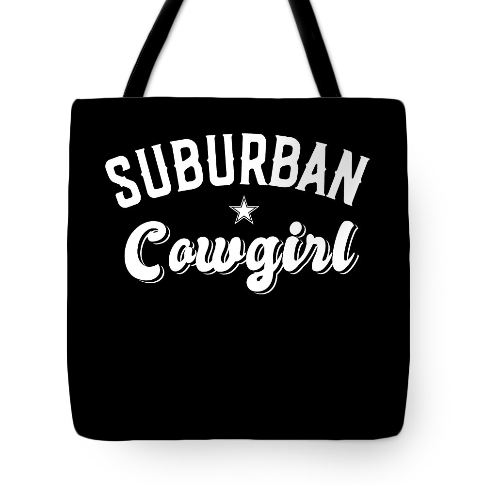 Cute Tote Bag featuring the digital art Suburban Cowgirl by Flippin Sweet Gear