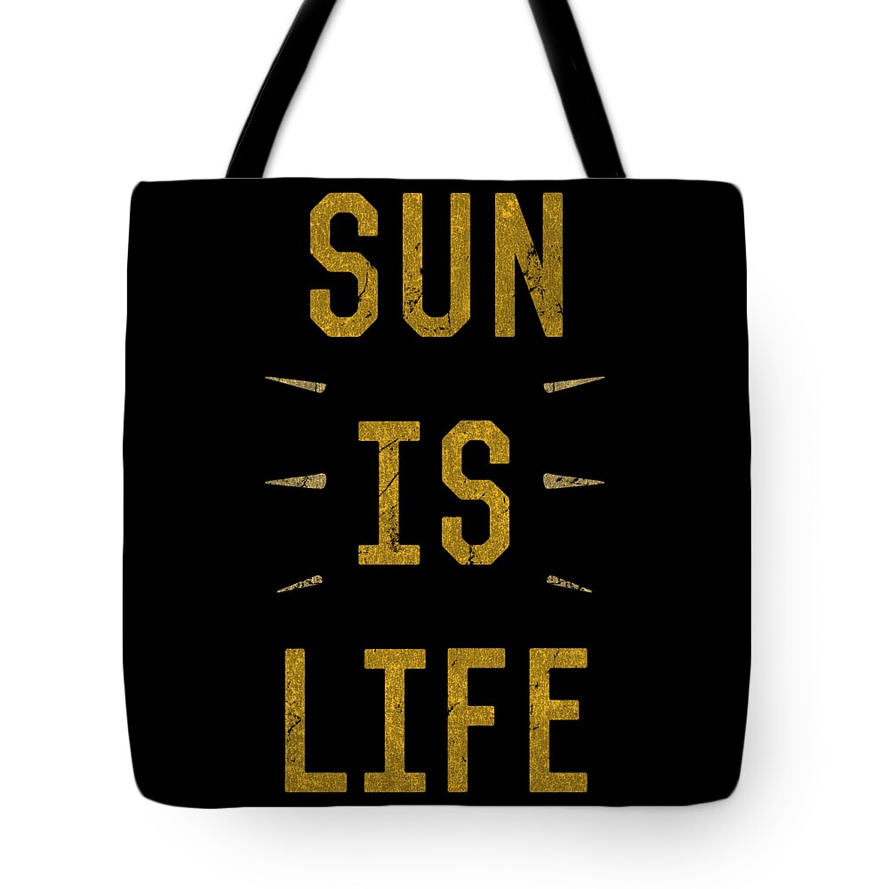 Funny Tote Bag featuring the digital art Sun Is Life Beach by Flippin Sweet Gear