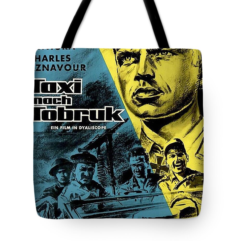Tax Tote Bag featuring the mixed media ''Taxi For Tobruk'', 1961 by Movie World Posters
