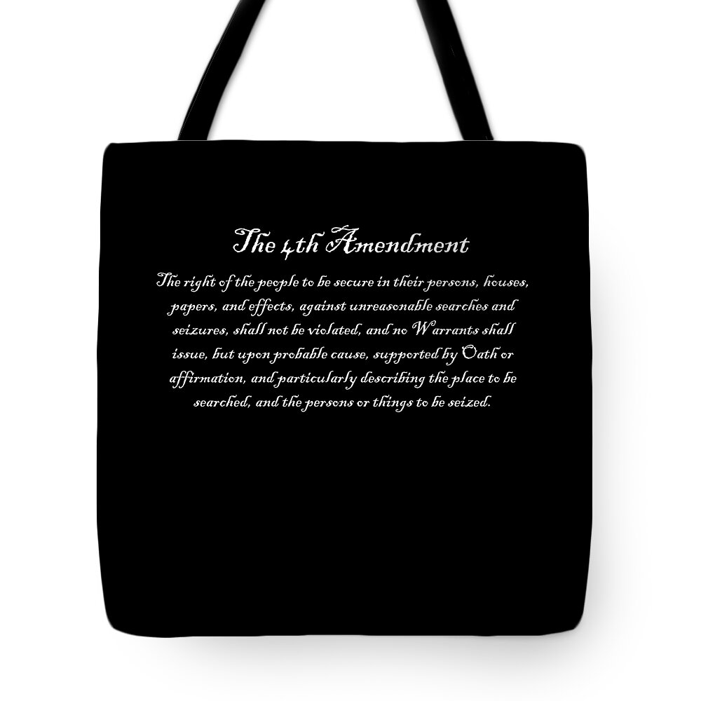 Funny Tote Bag featuring the digital art The 4th Amendment by Flippin Sweet Gear