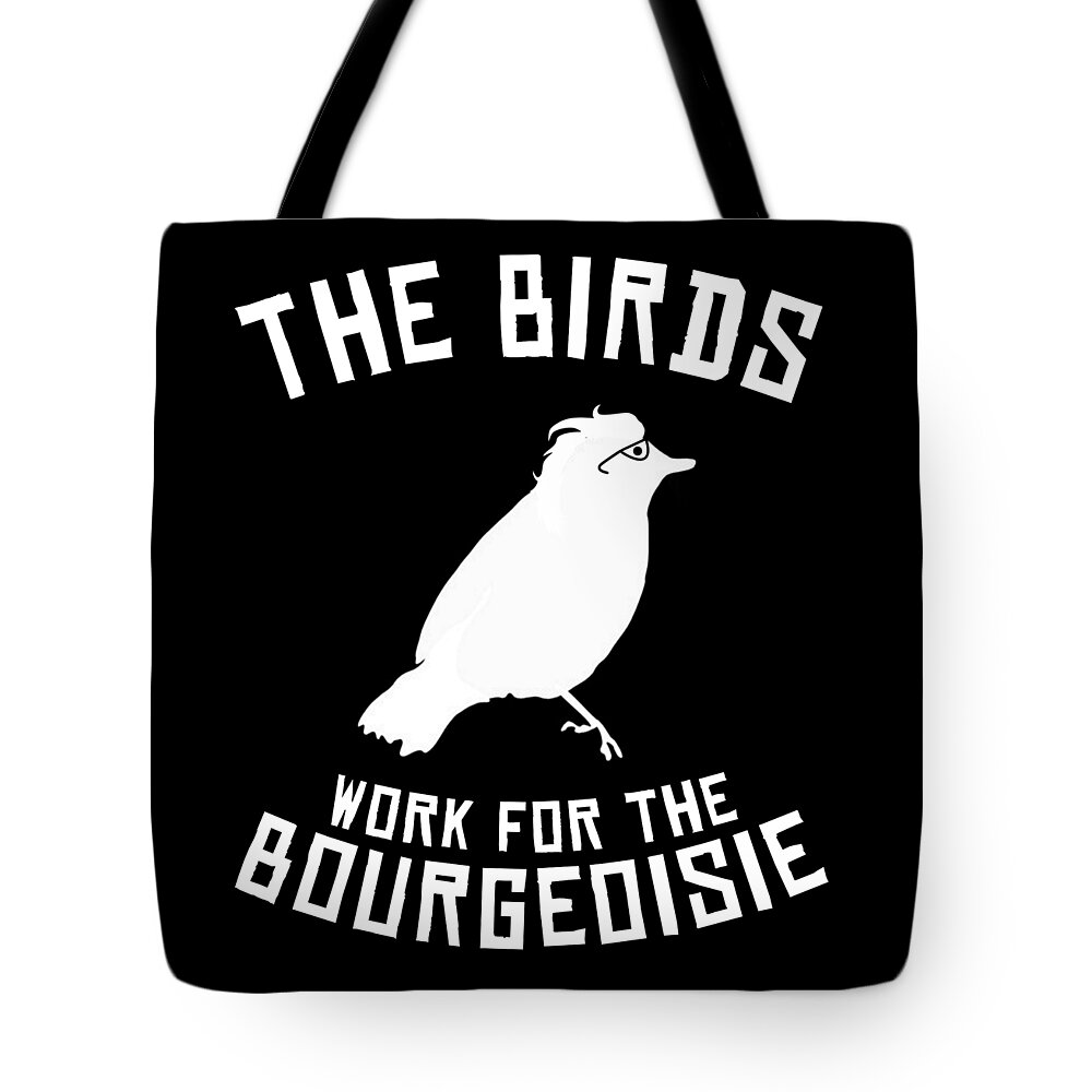 Meme Tote Bag featuring the digital art The Birds Work for the Bourgeoisie 1986 Robot Birds by Flippin Sweet Gear
