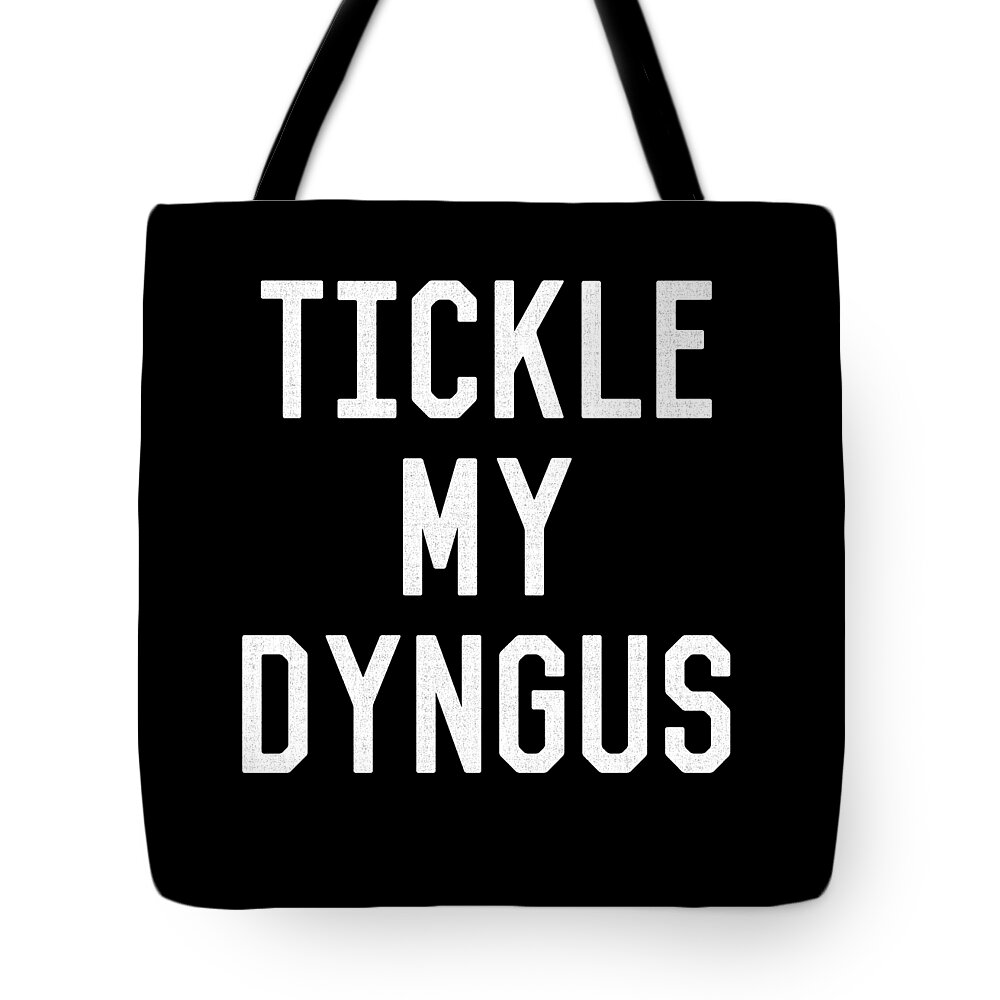 Funny Tote Bag featuring the digital art Tickle My Gyngus by Flippin Sweet Gear