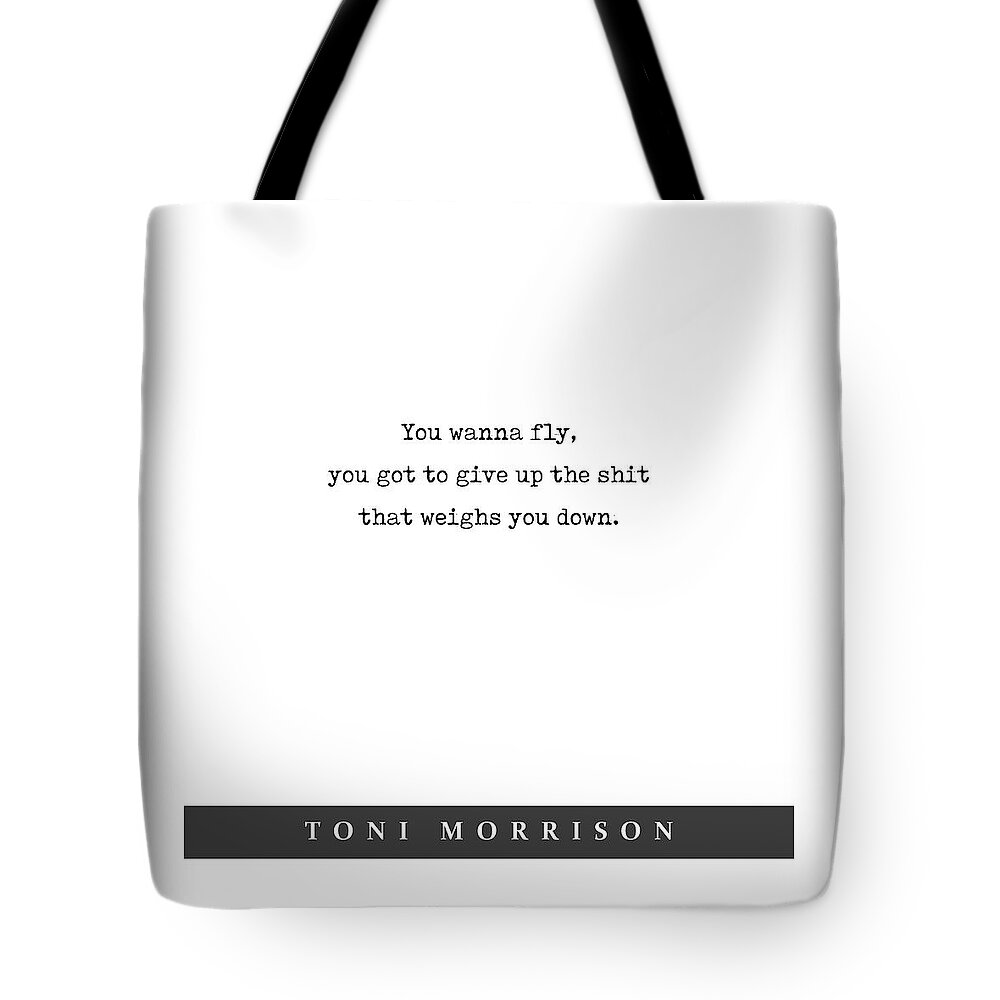 Toni Morrison Quote Tote Bag featuring the mixed media Toni Morrison - Quote Print - Minimal Literary Poster 02 by Studio Grafiikka