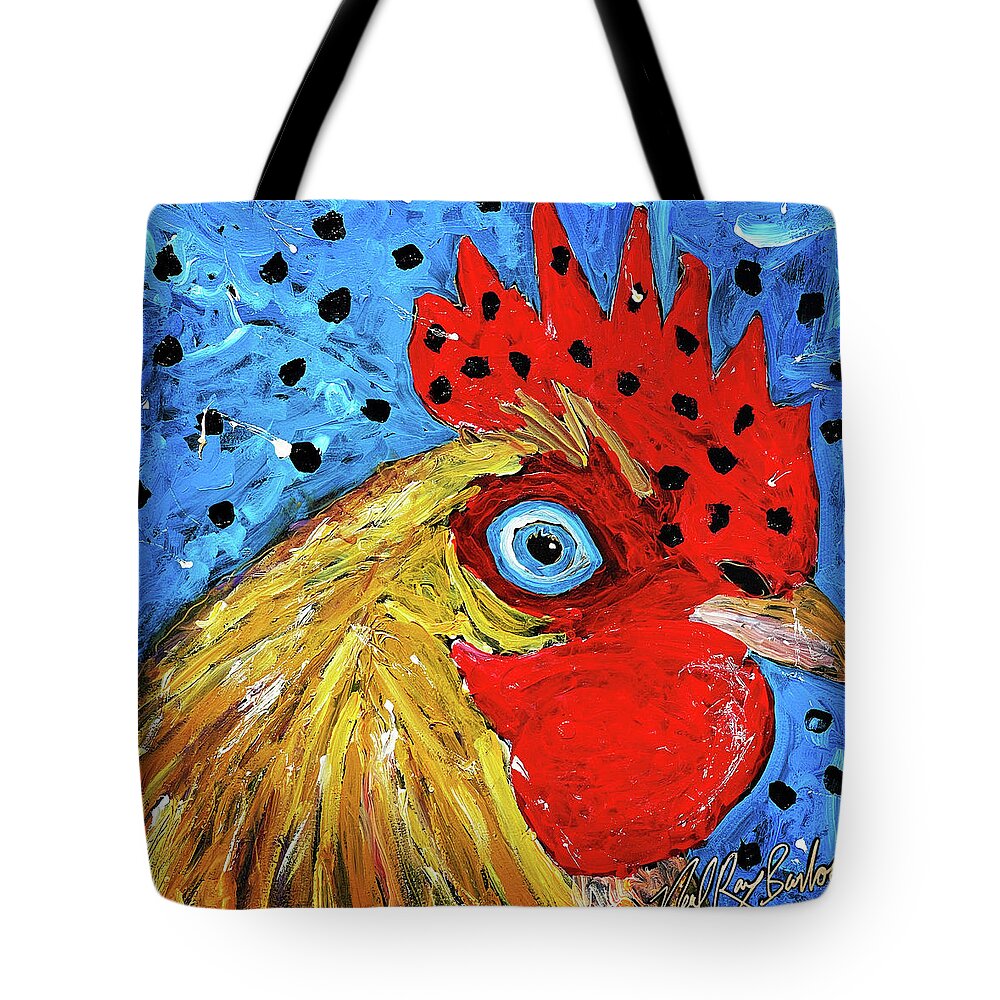 Rooster Tote Bag featuring the painting Top of the mornin by Neal Barbosa