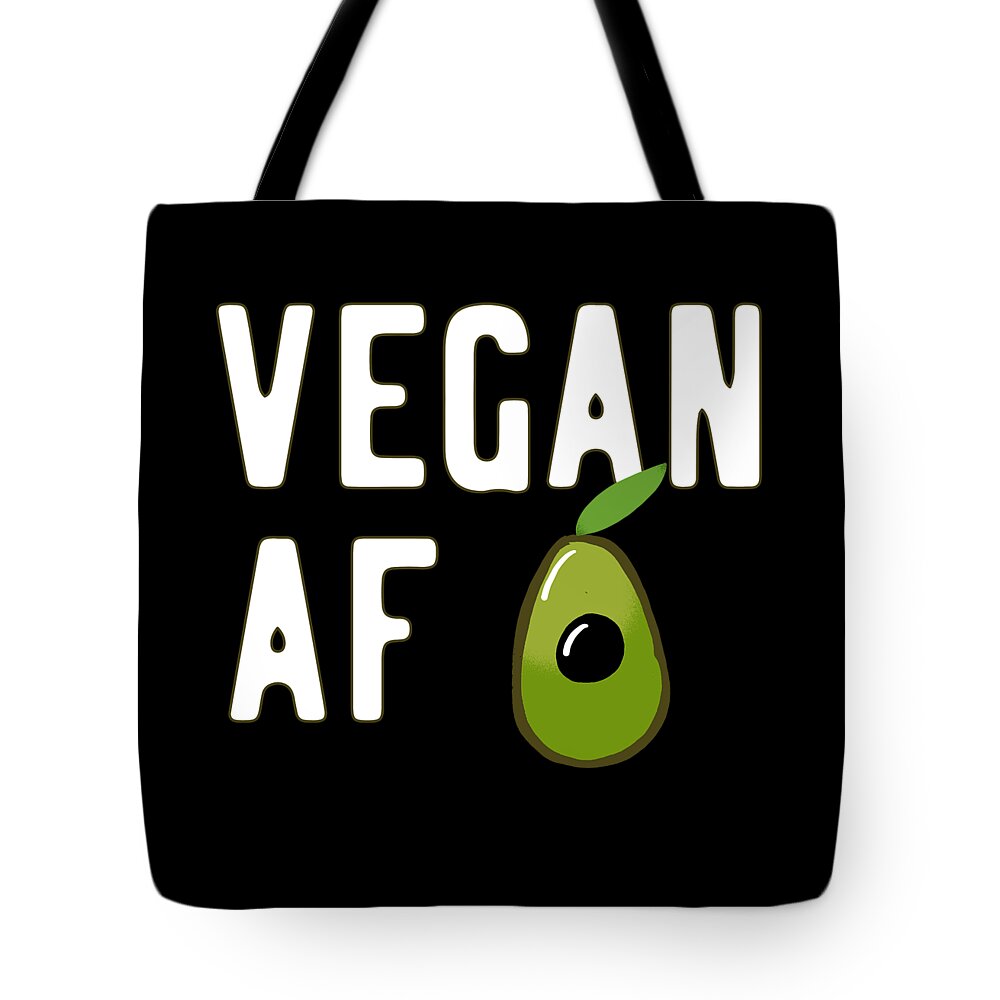 Vegans Tote Bag featuring the digital art Vegan AF by Flippin Sweet Gear