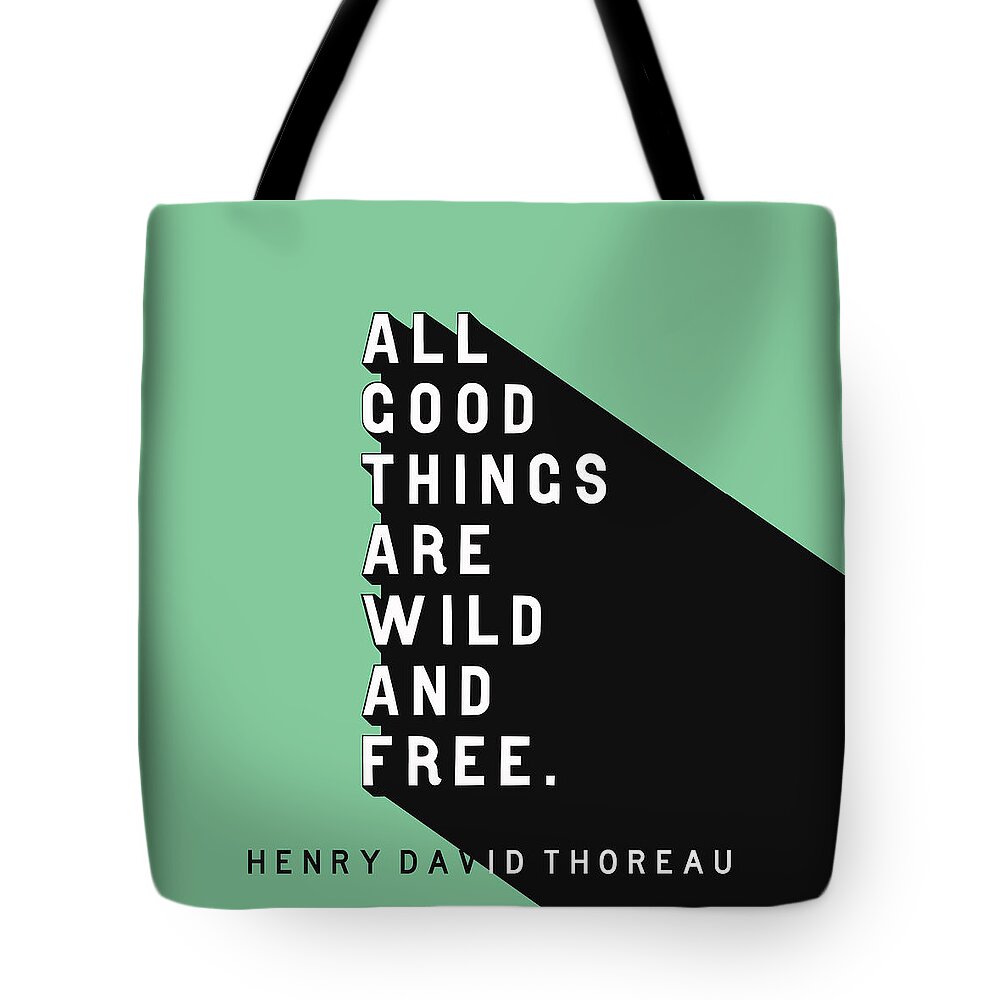 Thoreau Tote Bag featuring the digital art Wild and Free - Thoreau Pop Quote by Ink Well