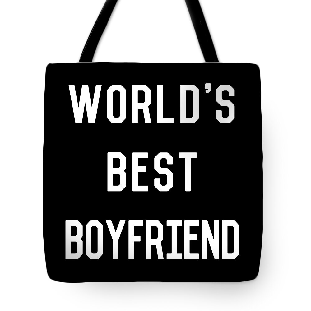 Gifts For Girlfriend Tote Bag featuring the digital art Worlds Best Boyfriend by Flippin Sweet Gear