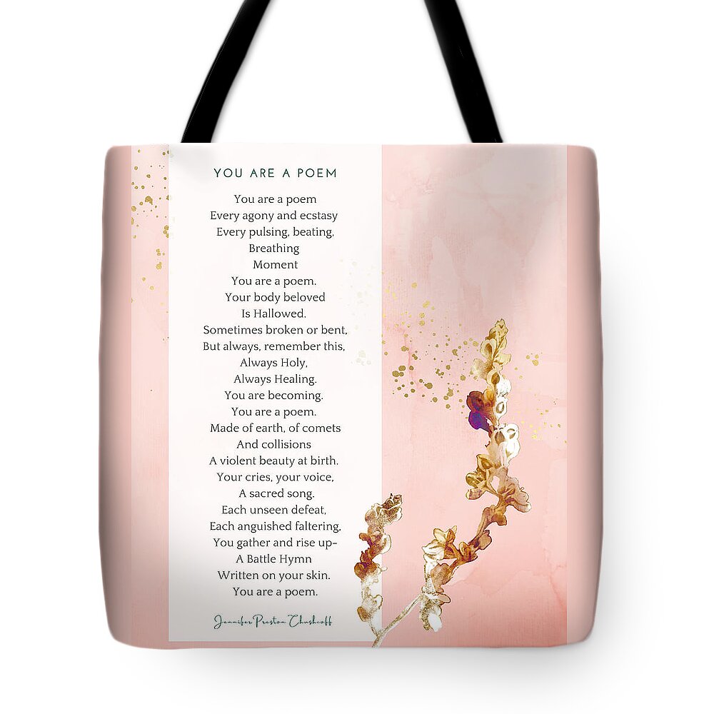 Poem Tote Bag featuring the digital art You Are A Poem by Jennifer Preston