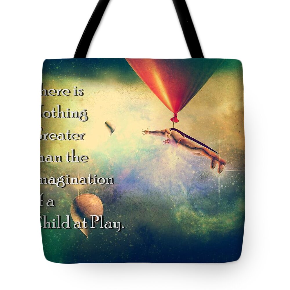 Imagination Tote Bag featuring the digital art You Will Believe by James Barnes