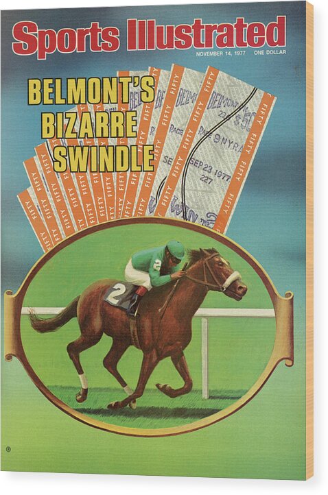 Horse Wood Print featuring the photograph Belmonts Bizarre Swindle Sports Illustrated Cover by Sports Illustrated