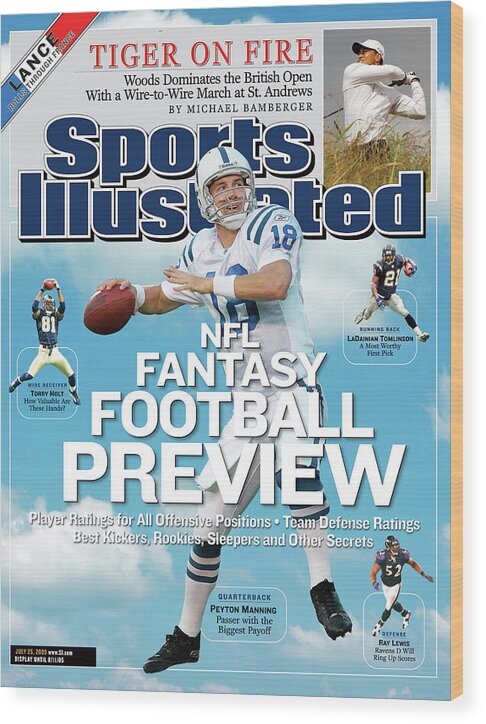 Magazine Cover Wood Print featuring the photograph 2005 Nfl Fantasy Football Preview Issue Sports Illustrated Cover by Sports Illustrated