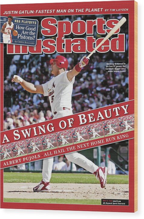 St. Louis Cardinals Wood Print featuring the photograph A Swing Of Beauty Albert Pujols, All Hail The Next Home Run Sports Illustrated Cover by Sports Illustrated