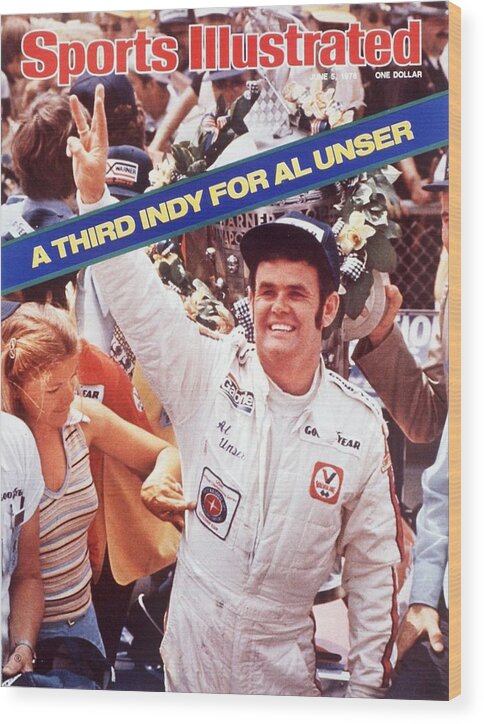 Magazine Cover Wood Print featuring the photograph Al Unser, 1978 Indy 500 Sports Illustrated Cover by Sports Illustrated