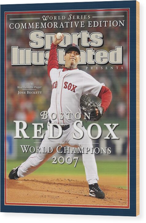 American League Baseball Wood Print featuring the photograph Boston Red Sox Josh Beckett, 2007 World Series Sports Illustrated Cover by Sports Illustrated
