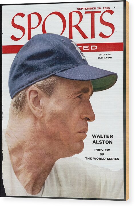 Magazine Cover Wood Print featuring the photograph Brooklyn Dodgers Manager Walter Alston Sports Illustrated Cover by Sports Illustrated