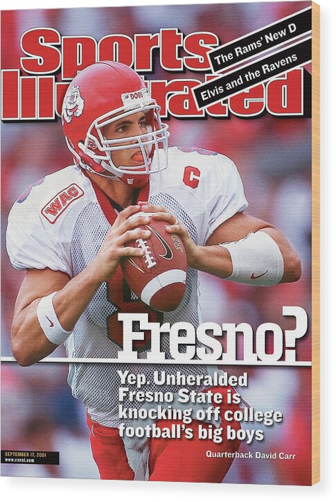 Magazine Cover Wood Print featuring the photograph California State University Fresno Qb David Carr Sports Illustrated Cover by Sports Illustrated