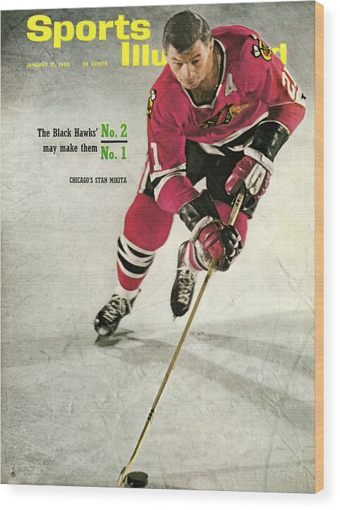 People Wood Print featuring the photograph Chicago Blackhawks Stan Mikita... Sports Illustrated Cover by Sports Illustrated