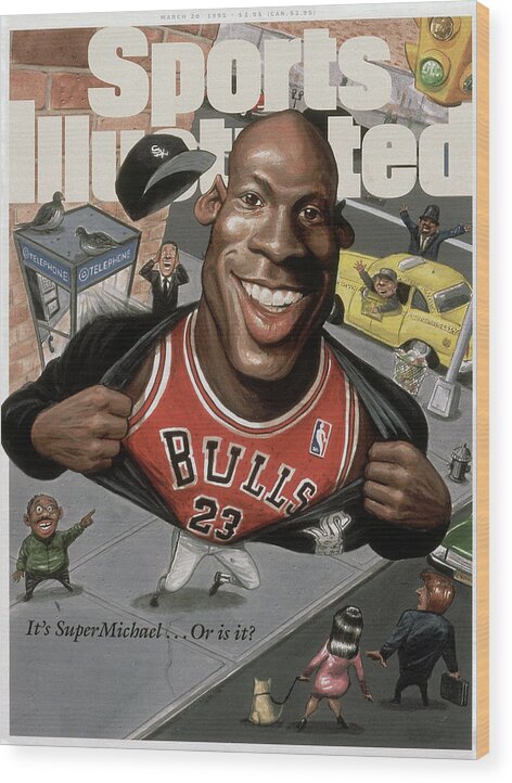 Chicago Bulls Wood Print featuring the photograph Chicago Bulls Michael Jordan Its Supermichael . . . Or Is It Sports Illustrated Cover by Sports Illustrated