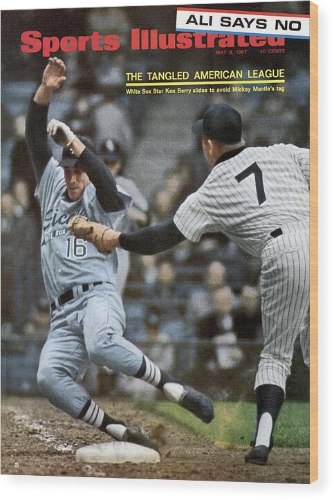 Magazine Cover Wood Print featuring the photograph Chicago White Sox Ken Berry... Sports Illustrated Cover by Sports Illustrated